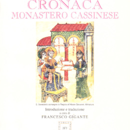 Cronache Monastero Cassinese    Leone Marsicano & Pietro Diacono