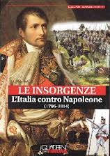 Le Insorgenze. L’Italia contro Napoleone (1796-1814)