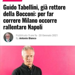 Guido Tabellini, già rettore della Bocconi: per far correre Milano occorre rallentare Napoli