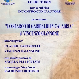 “Incontro con l’autore” con Vincenzo Giannone che ha scritto “Lo sbarco di Garibaldi in Calabria”