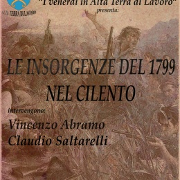 “Le Insorgenze del 1799 nel Cilento” ne parliamo con Vincenzo Abramo