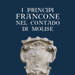 I Principi Francone nel Contado di Molise