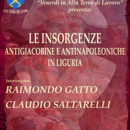 Le Insorgenze antigiacobine e antinapoleoniche in Liguria, ne parliamo con Raimondo Gatto