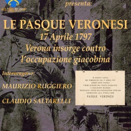 “Le Pasque Veronesi”, Verona insorge contro l’occupazione giacobina
