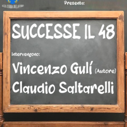 “Successe il 48” per la ribrica “Incontro con l’Autore” ne parliamo con Vincenzo Gulì