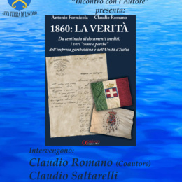 “1860: LA VERITA” ne parliamo con Claudio Romano per la rubrica “Incontro con l’Autore”