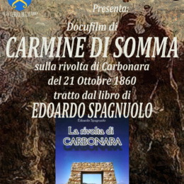 “La Rivolta di Carbonara del 21 ottobre 1860” narrata da Carmine Di Somma