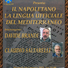 “Il Napoletano lingua ufficiale del Mediterraneo” ne parliamo con Davide Brandi