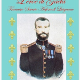 “L’eroe di Gaeta” libro di Domenico Anfora
