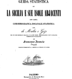 Francesco Arancio: da ufficiale del Corpo dei finanzieri delle Due Sicilie a rinomato idrografo e cartografo