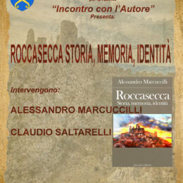 “Roccasecca, Storia, Memoria, Identità” ce ne parla Alessadro Marcuccigli per la rubrica “Incontro con l’Autore”